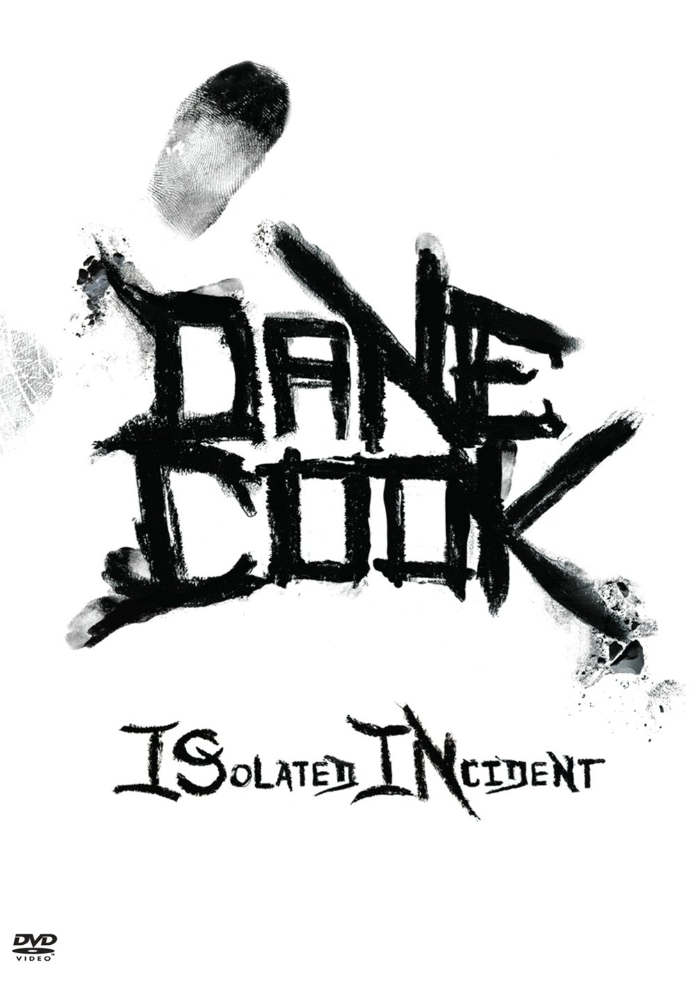 DANE COOK: ISOLATED INCIDENT