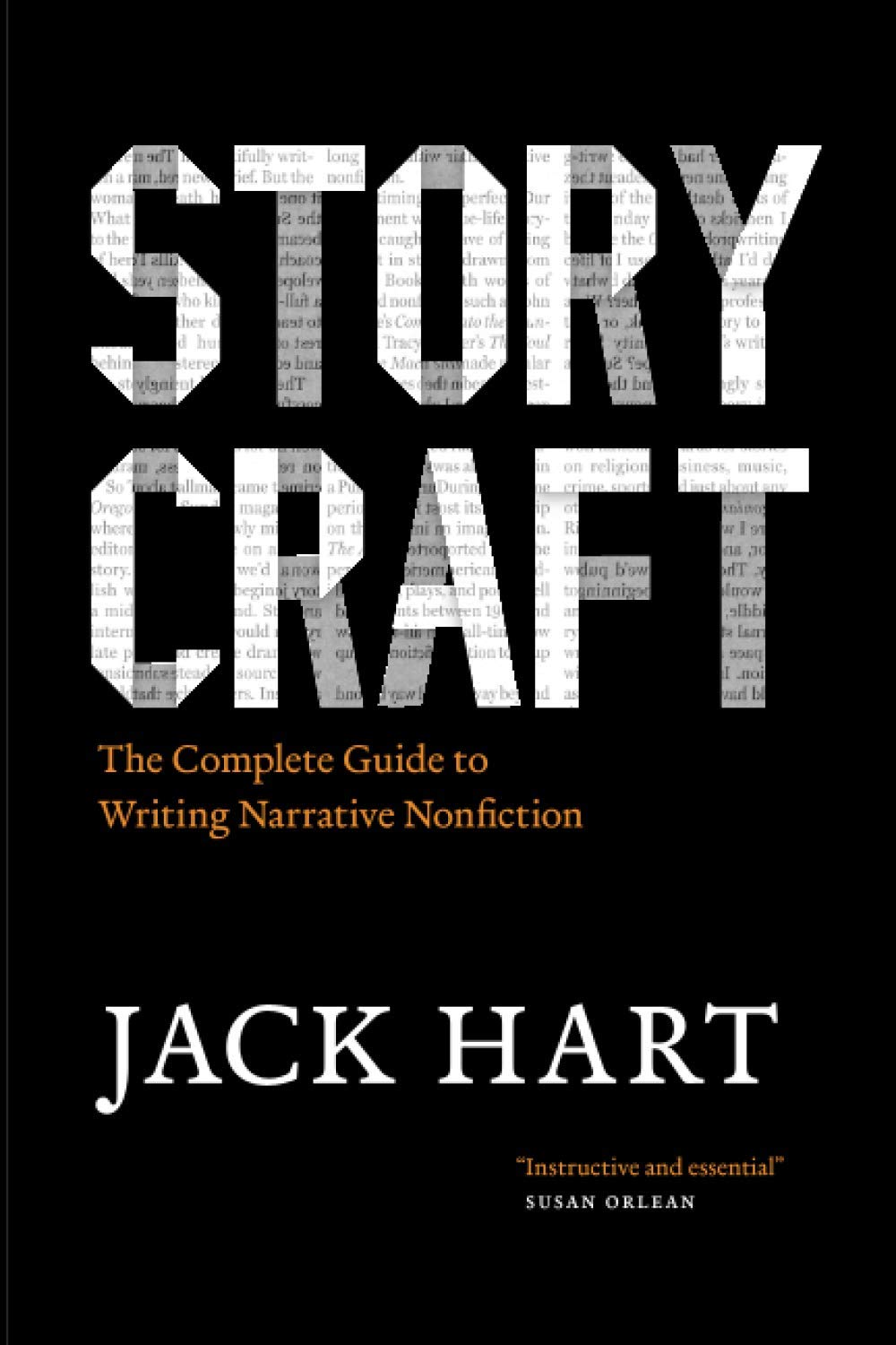 Storycraft: The Complete Guide to Writing Narrative Nonfiction (Chicago Guides to Writing, Editing, and Publishing) - 9098