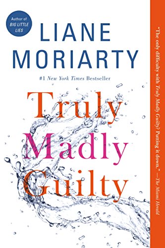 Truly Madly Guilty - 6310