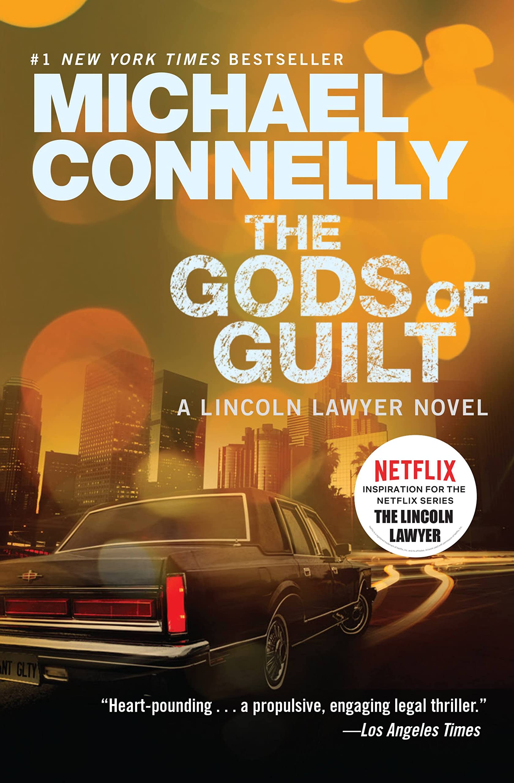 The Gods of Guilt (A Lincoln Lawyer Novel, 5) - 5363