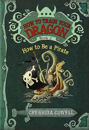 How to Train Your Dragon: How to Be a Pirate (How to Train Your Dragon, 2) - 3485