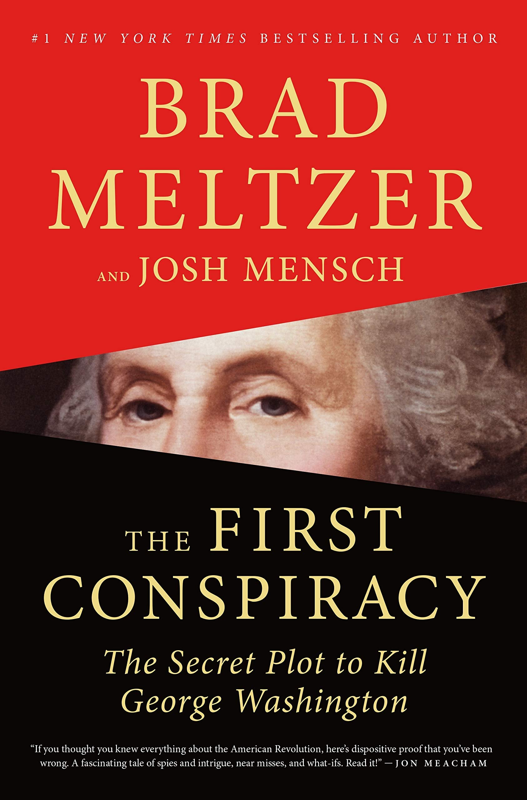 The First Conspiracy: The Secret Plot to Kill George Washington - 7640