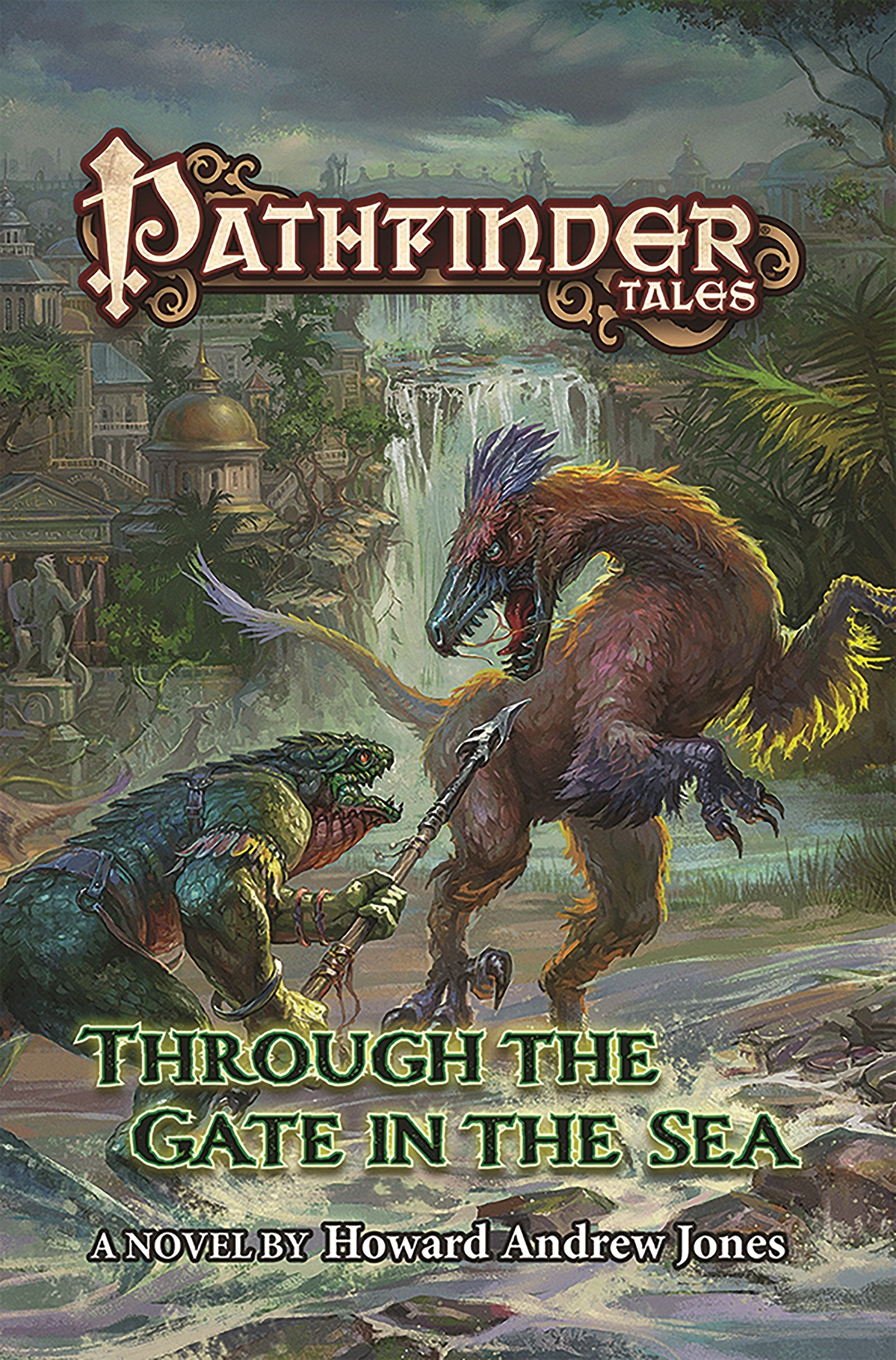 Pathfinder Tales: Through The Gate in the Sea (Pathfinder Tales, 37) - 1903