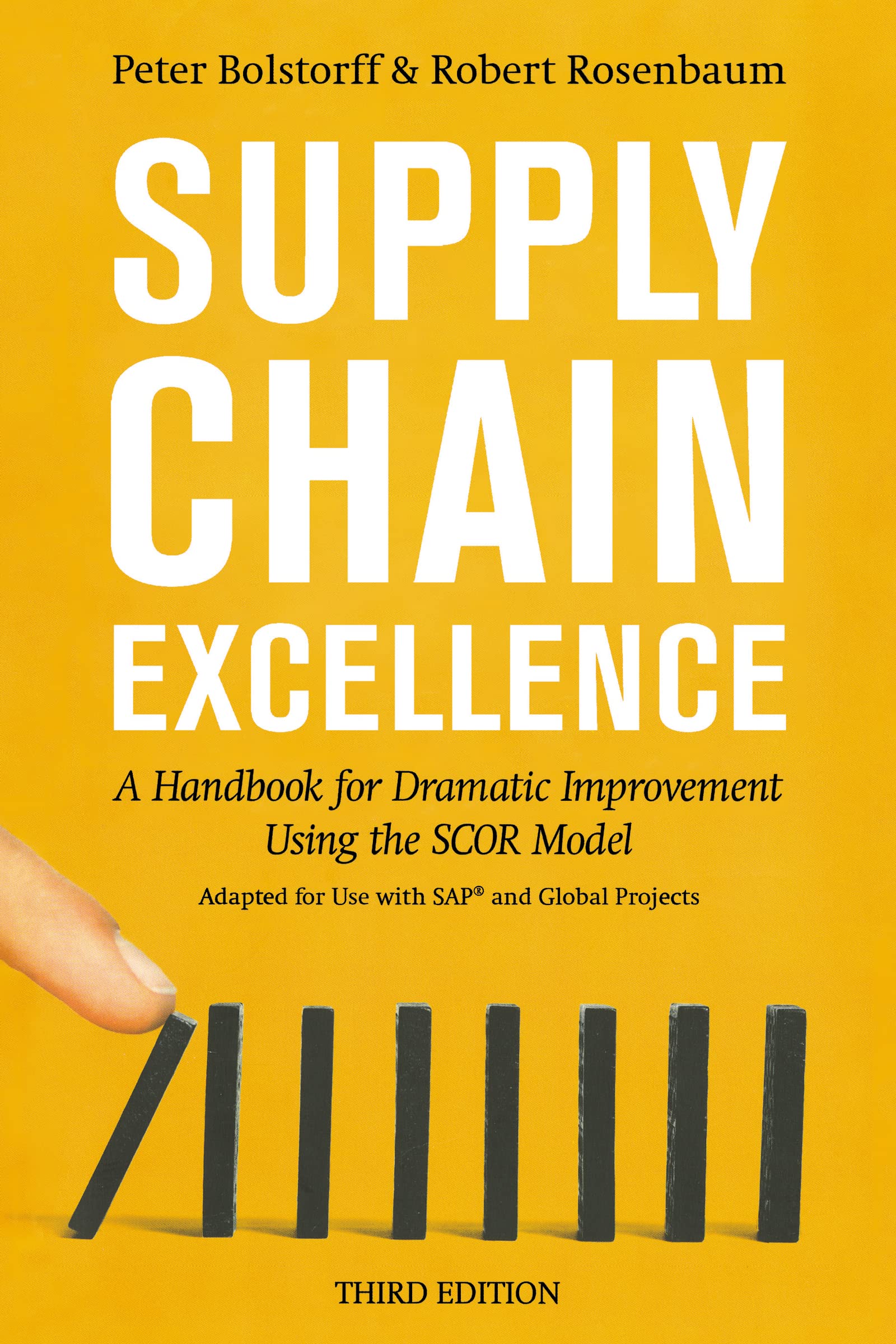 Supply Chain Excellence: A Handbook for Dramatic Improvement Using the SCOR Model - 3901