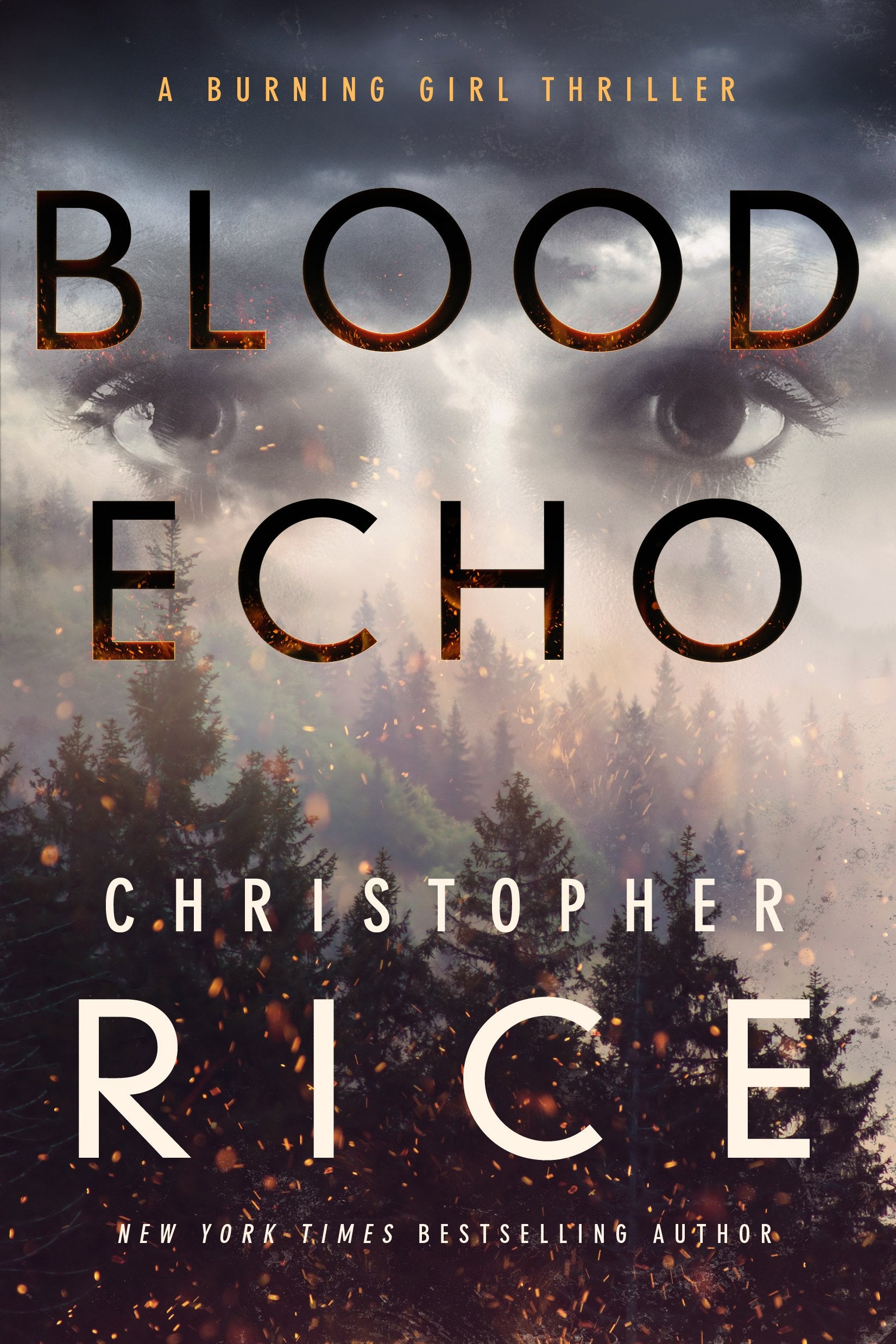 Blood Echo (The Burning Girl, 2) - 8790