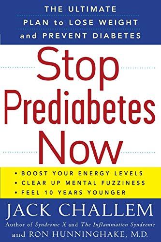 Stop Prediabetes Now: The Ultimate Plan to Lose Weight and Prevent Diabetes - 5156