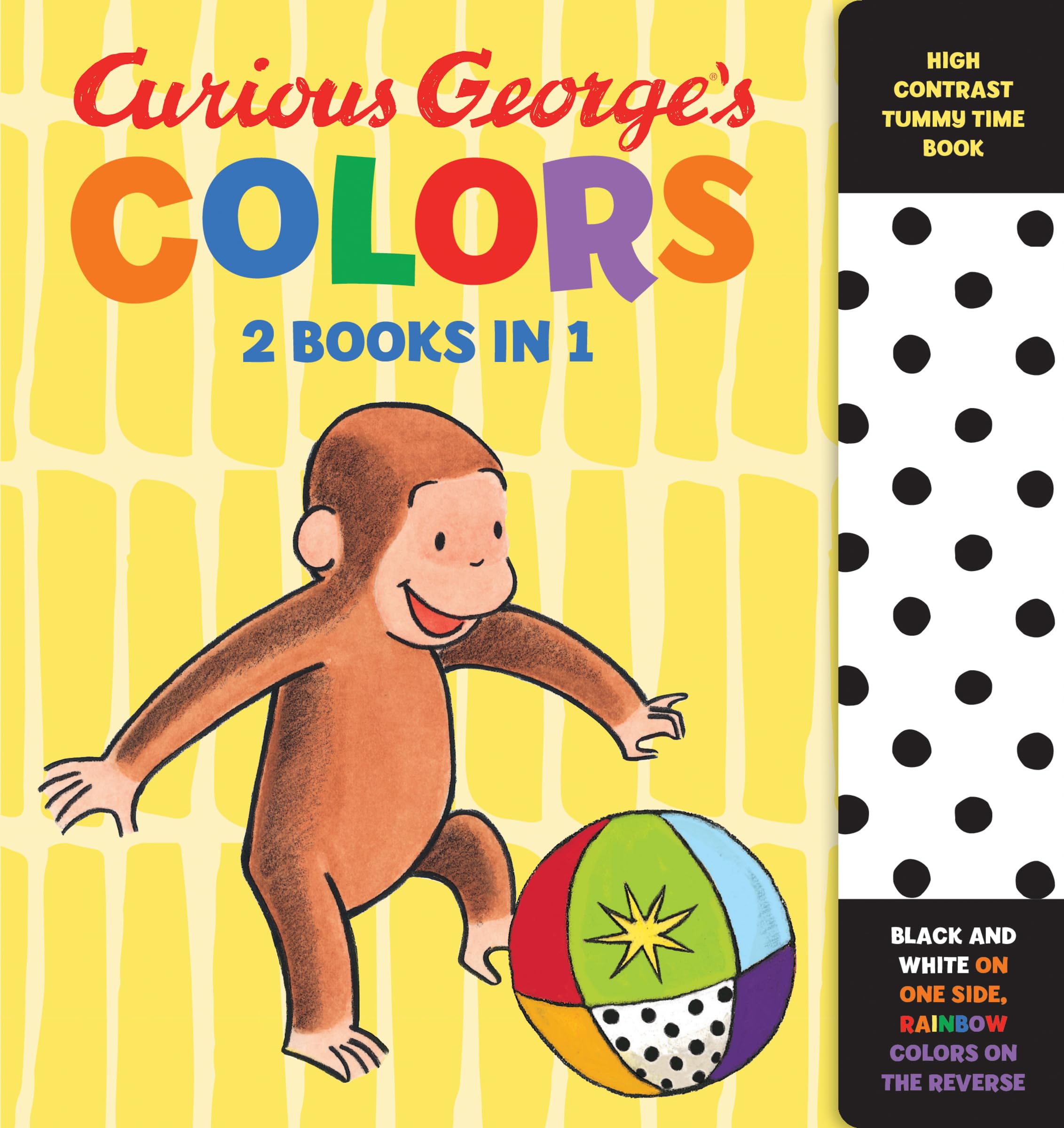 Curious George's Colors: High Contrast Tummy Time Book (Curious Baby Curious George) - 2679