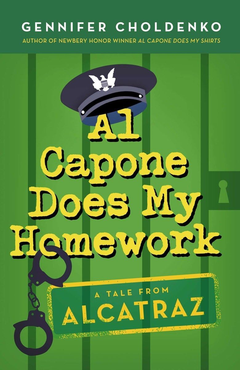 Al Capone Does My Homework (Tales from Alcatraz) - 3812