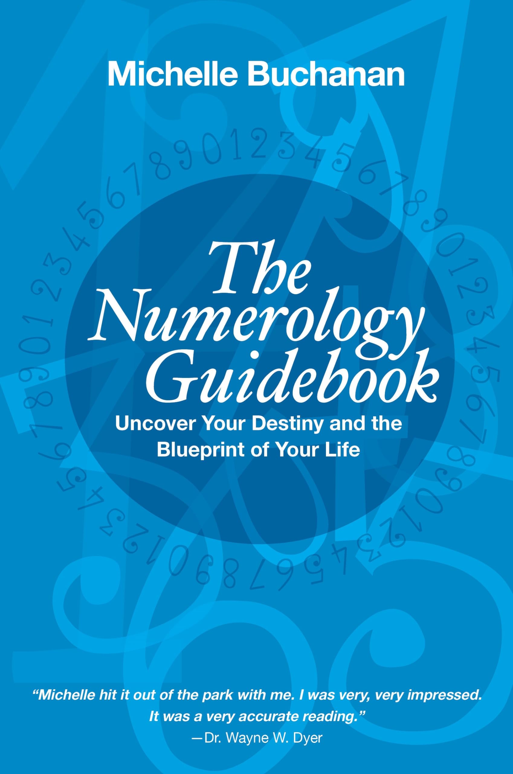 The Numerology Guidebook: Uncover Your Destiny and the Blueprint of Your Life - 5583