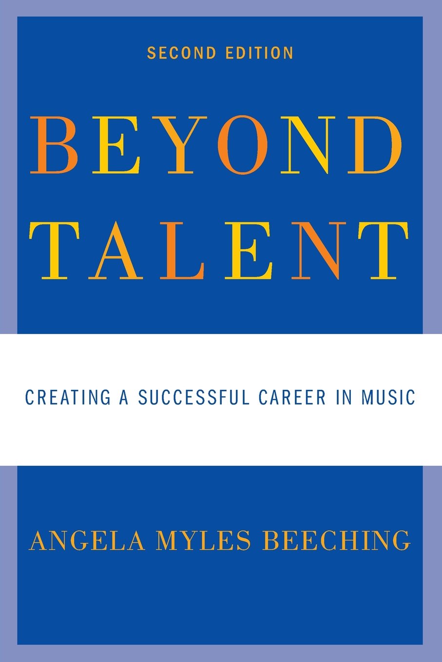 Beyond Talent: Creating a Successful Career in Music - 4671