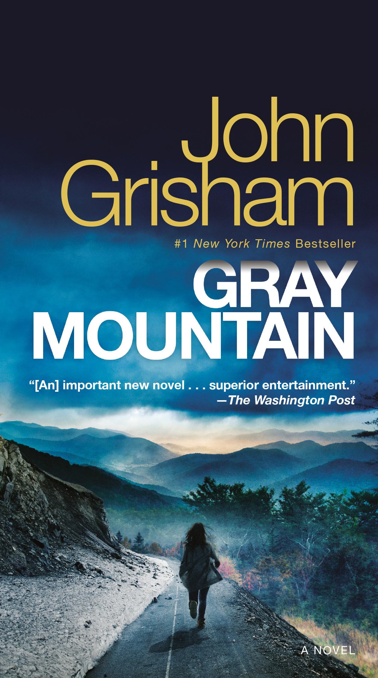 Gray Mountain: A Novel - 1066