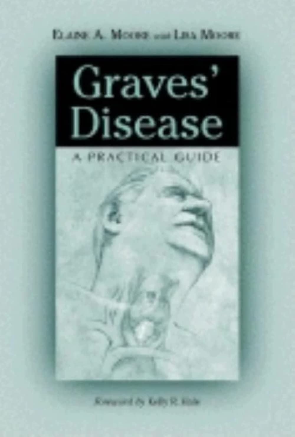 Graves' Disease: A Practical Guide (McFarland Health Topics) - 3507