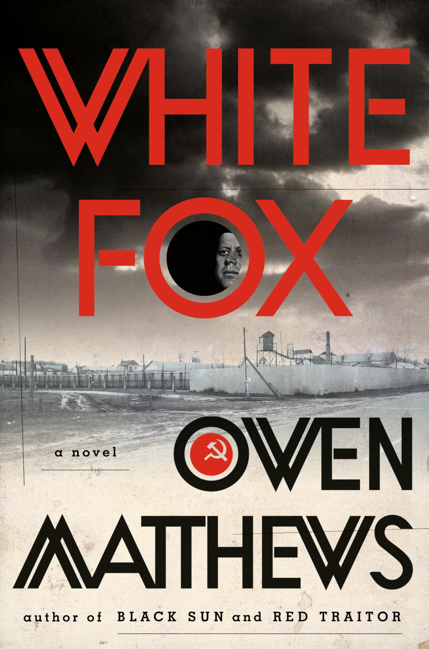 White Fox: A Novel (The Black Sun Trilogy) - 1108