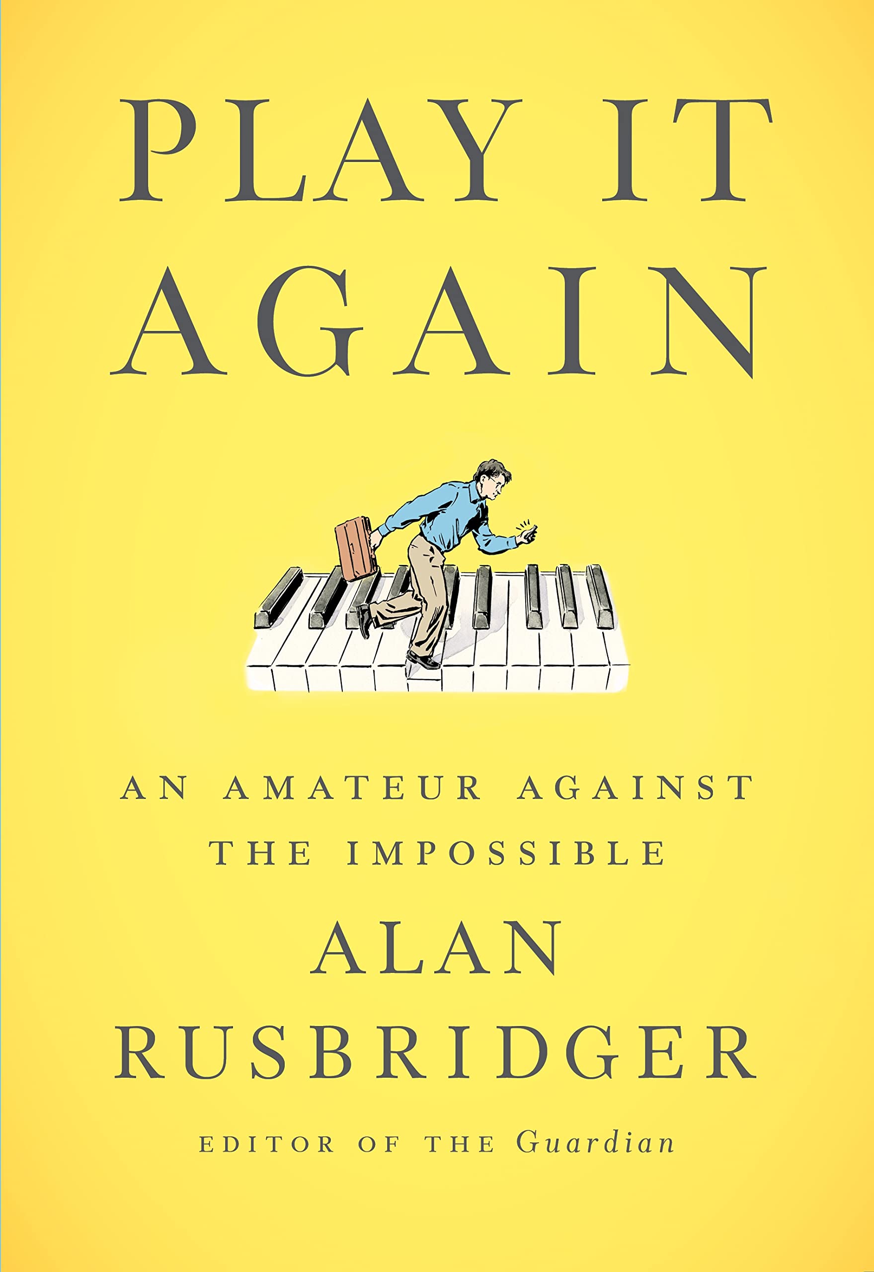 Play It Again: An Amateur Against the Impossible - 4561