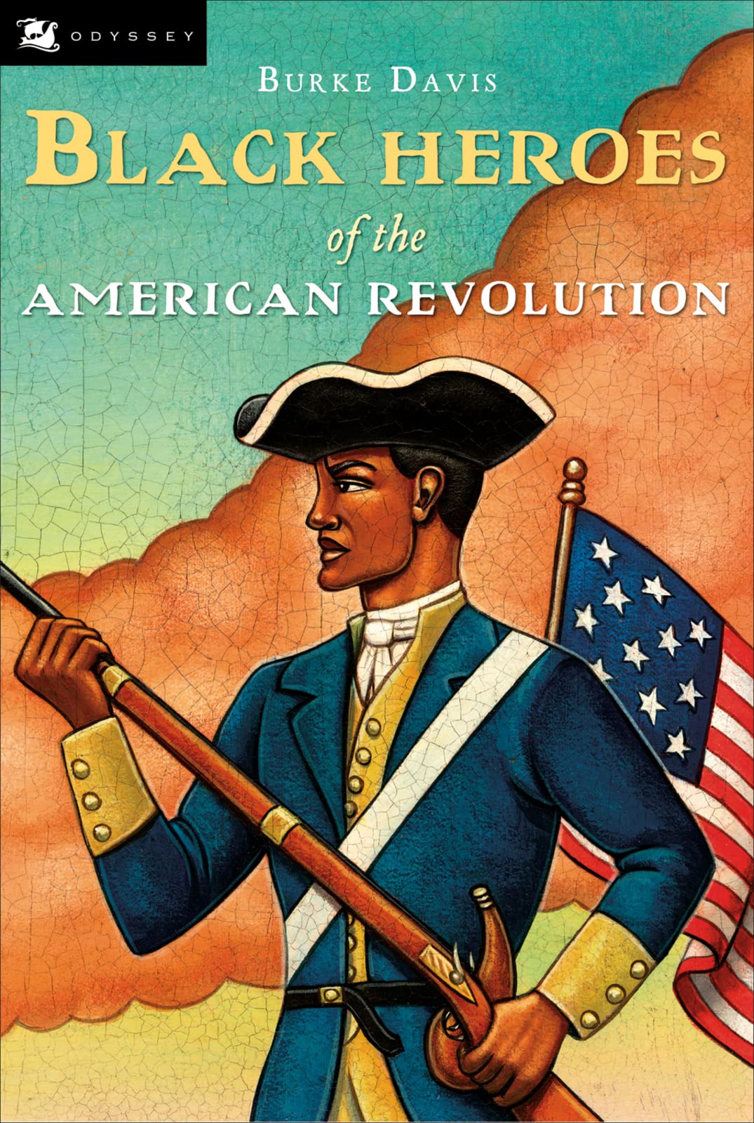 Black Heroes of the American Revolution (Odyssey Books) - 8937