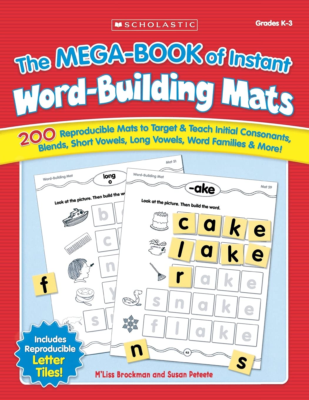 The The MEGA-BOOK of Instant Word-Building Mats: 200 Reproducible Mats to Target & Teach Initial Consonants, Blends, Short Vowels, Long Vowels, Word Families, & More! - 3119