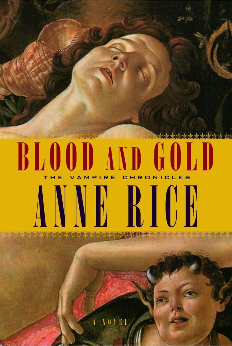 Blood and Gold (Vampire Chronicles) - 2471