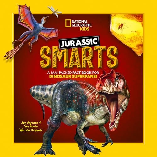 Jurassic Smarts: A jam-packed fact book for dinosaur superfans! - 3516