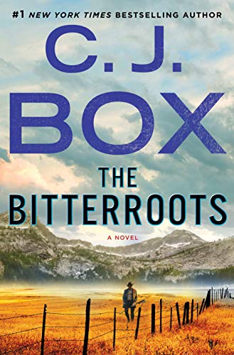 The Bitterroots: A Cassie Dewell Novel (Highway Quartet) - 1603