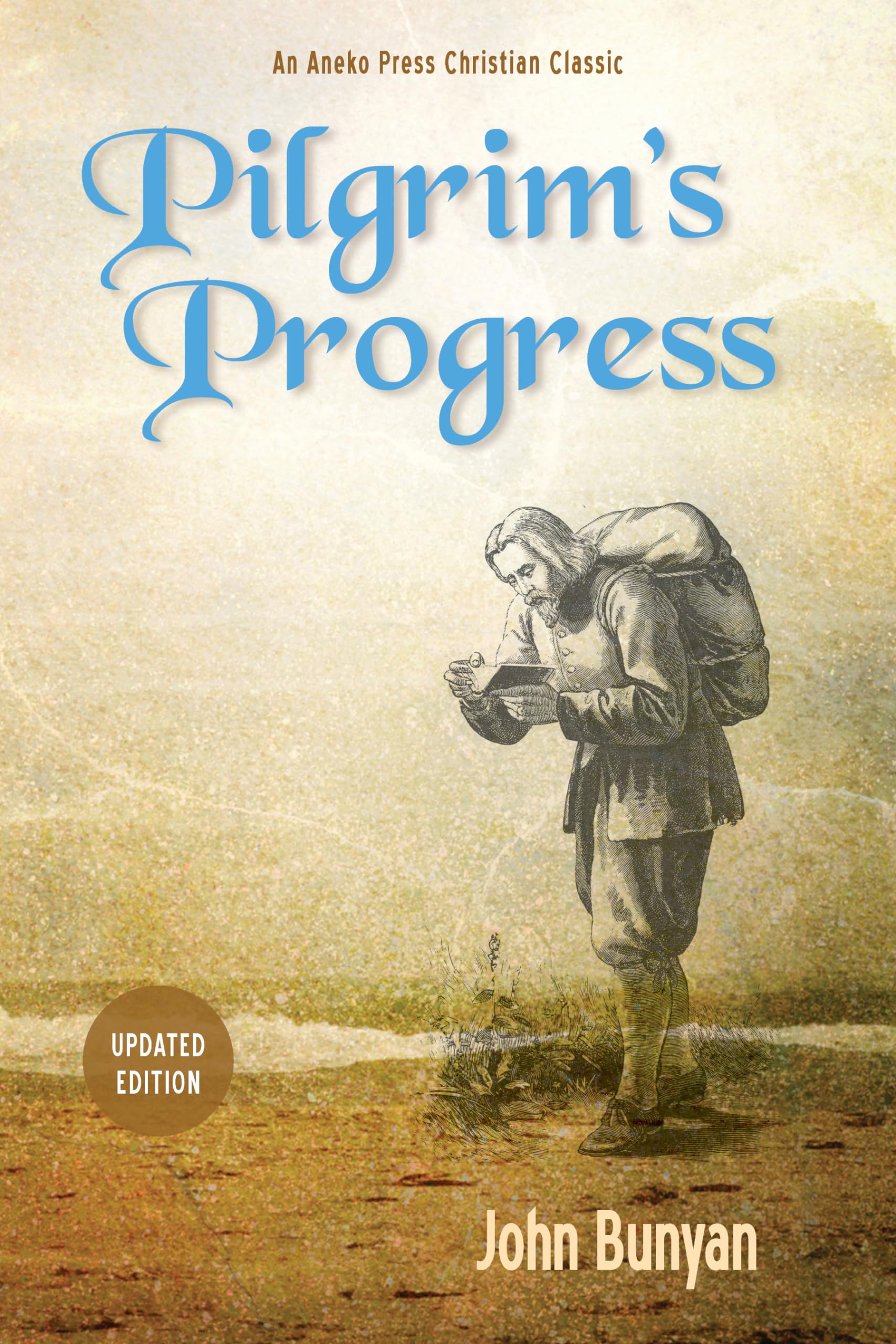 Pilgrim’s Progress (Bunyan): Updated, Modern English. More than 100 Illustrations. Parts 1 & 2 (Christiana's Journey) - 2851