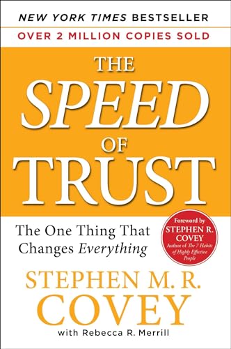 The Speed of Trust: The One Thing that Changes Everything - 5849