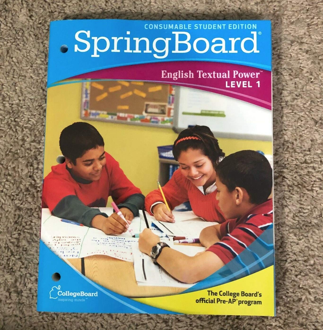 SpringBoard English Textual Power Level 1 Annotated Teacher Edition - 7677