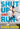 Shut Up and Run: How to Get Up, Lace Up, and Sweat with Swagger - 9969