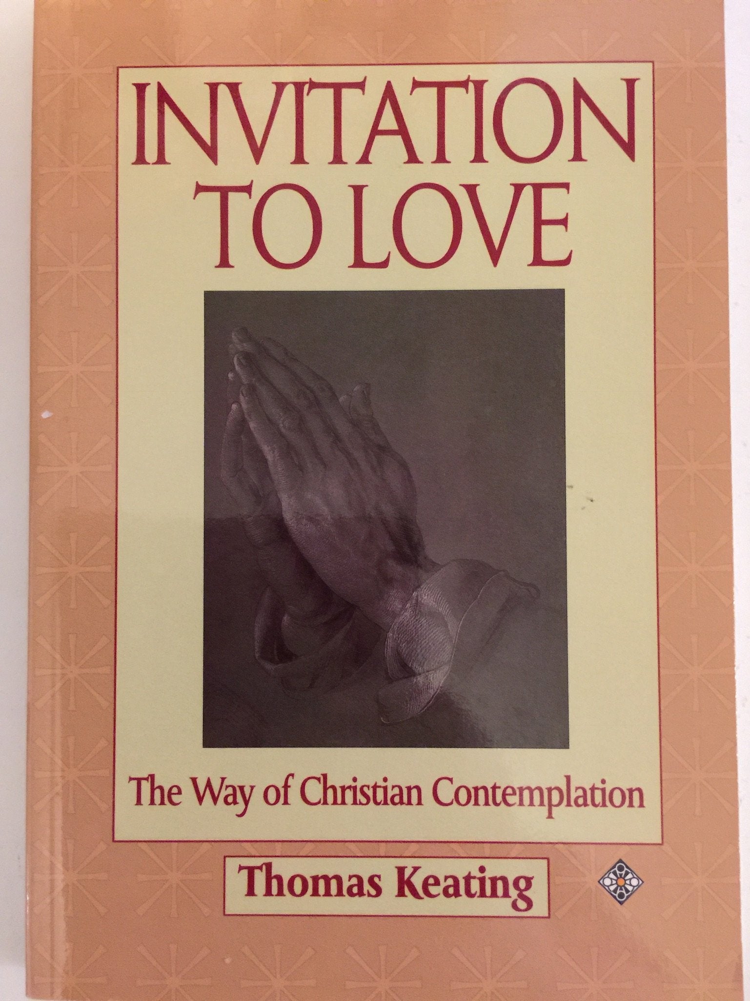 Invitation to Love: The Way of Christian Contemplation - 9491