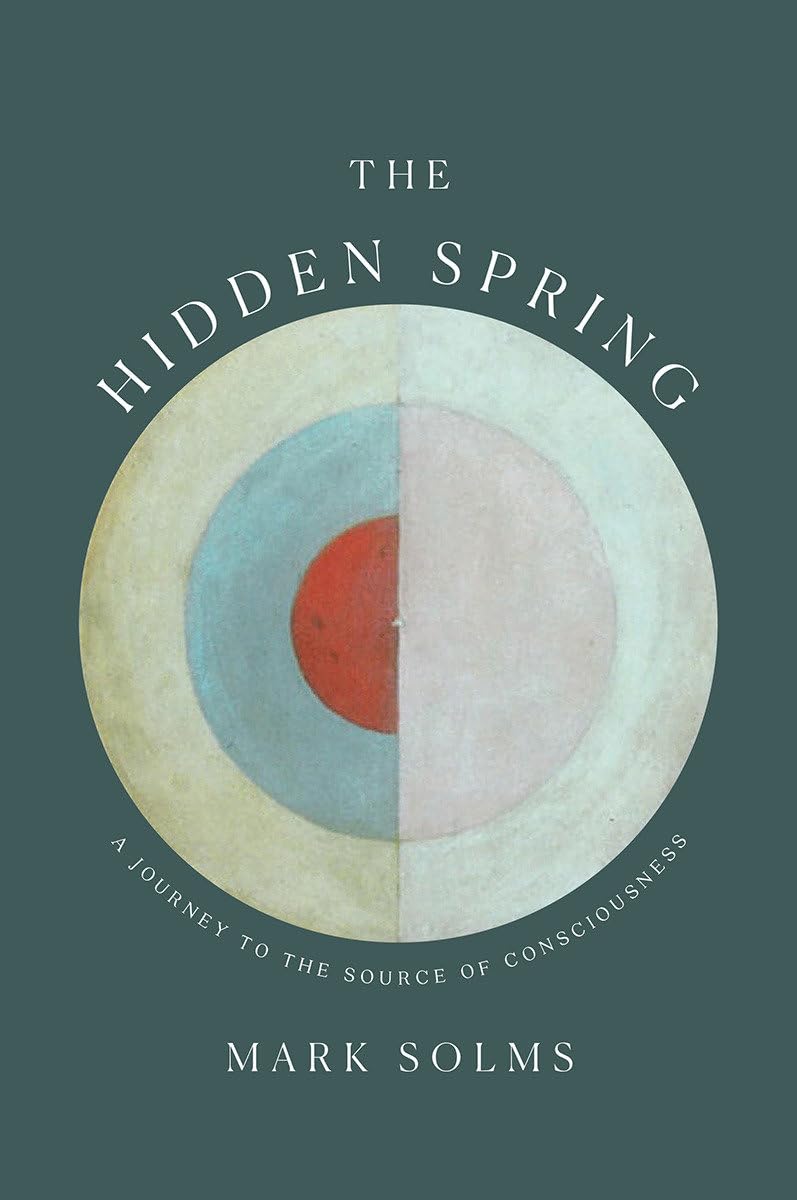 The Hidden Spring: A Journey to the Source of Consciousness - 4199