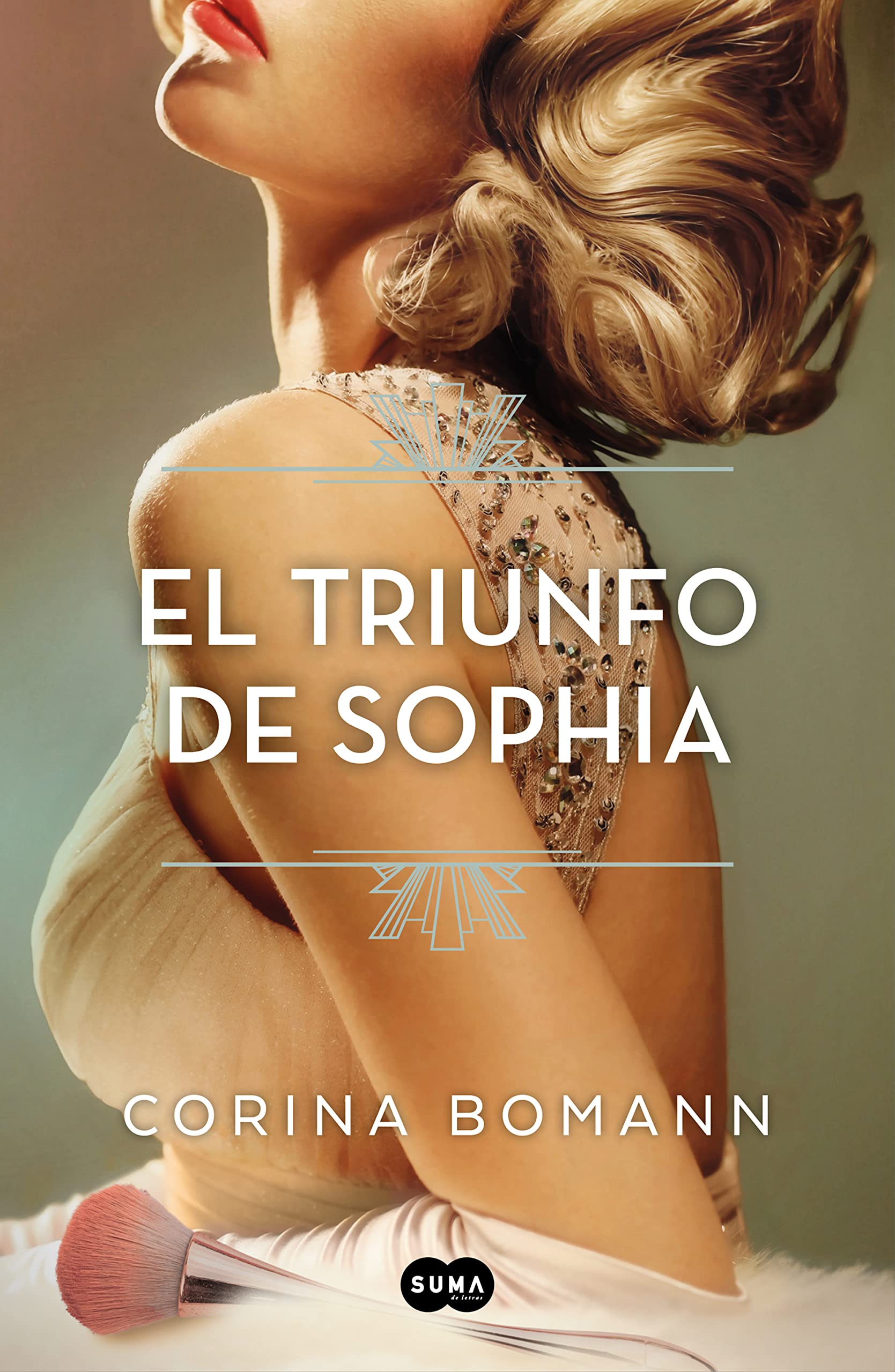 El triunfo de Sophia / Sophia's Triumph (Los colores de la belleza) (Spanish Edition) - 2678