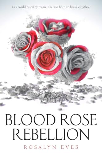 Blood Rose Rebellion - 6521
