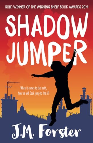 Shadow Jumper: A mystery adventure book for children and teens aged 10-14 (A Shadow Jumper Mystery Adventure) - 6072