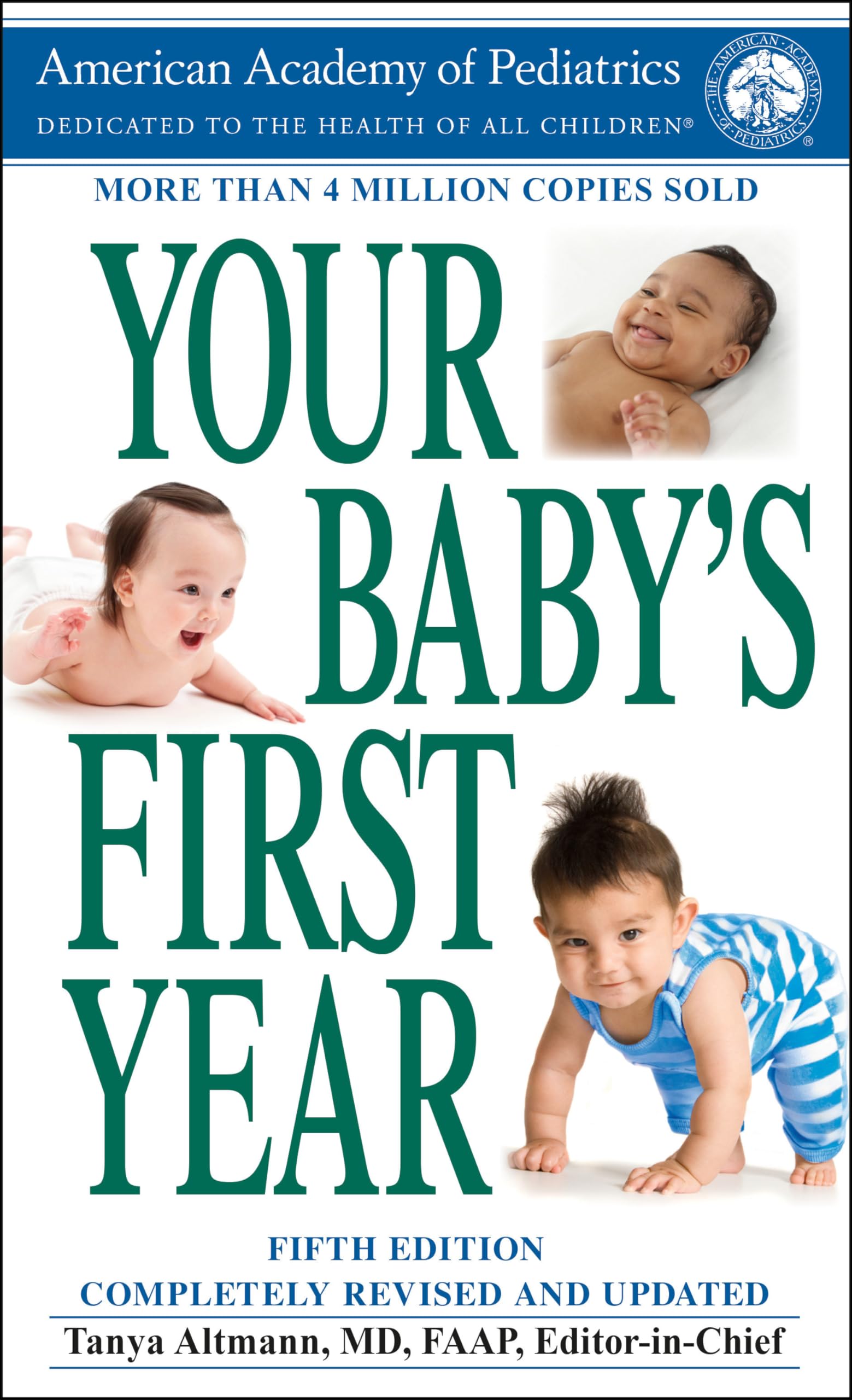 Your Baby's First Year: Fifth Edition - 8419