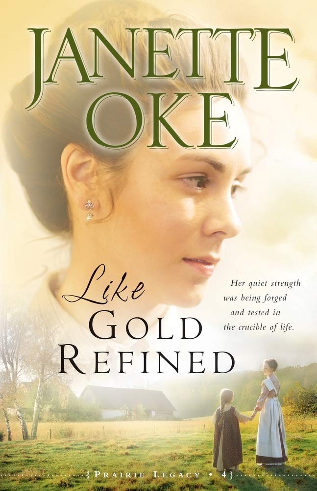 Like Gold Refined (A Prairie Legacy, Book 4) - 8759