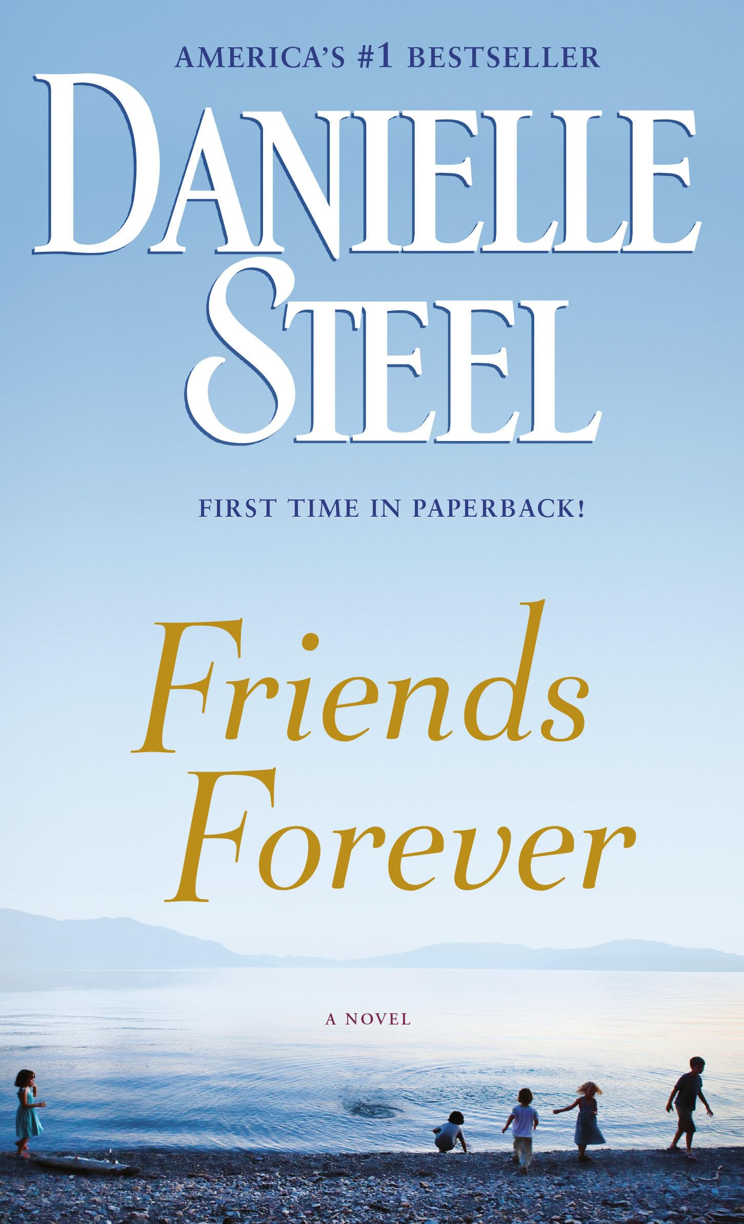 Friends Forever: A Novel - 5702