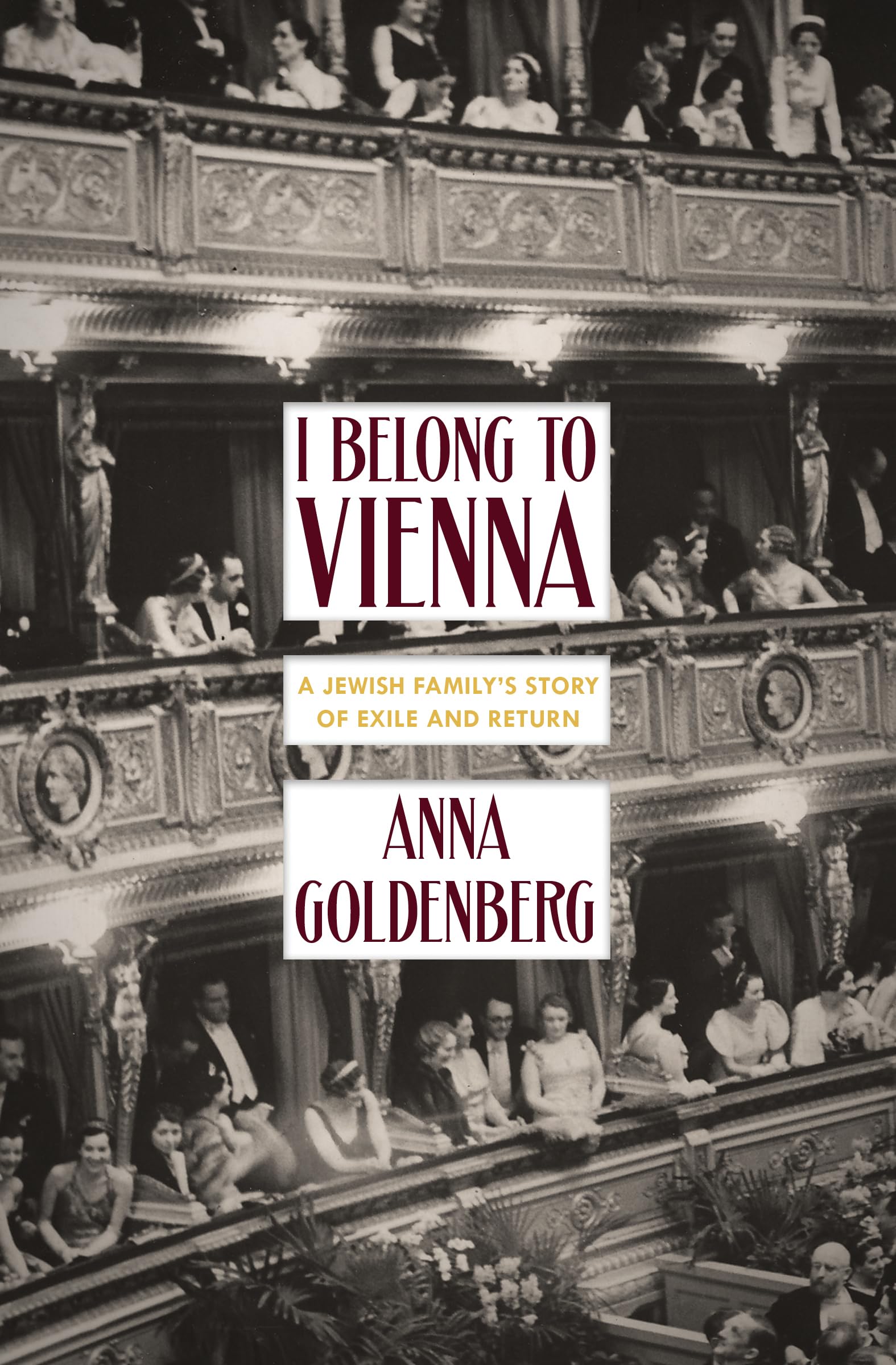 I Belong to Vienna: A Jewish Family's Story of Exile and Return - 2964