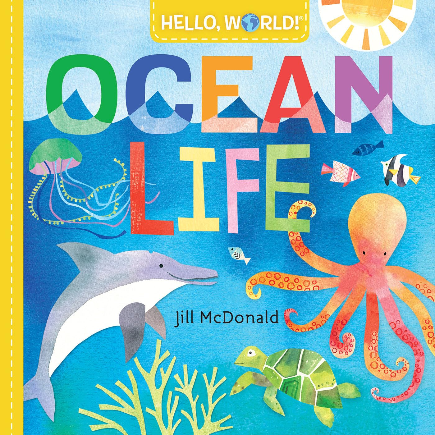 Hello, World! Ocean Life - 6839