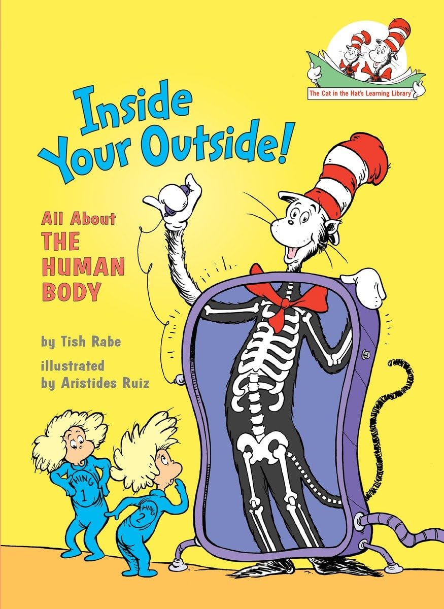 Inside Your Outside! All About the Human Body (The Cat in the Hat's Learning Library) - 9525