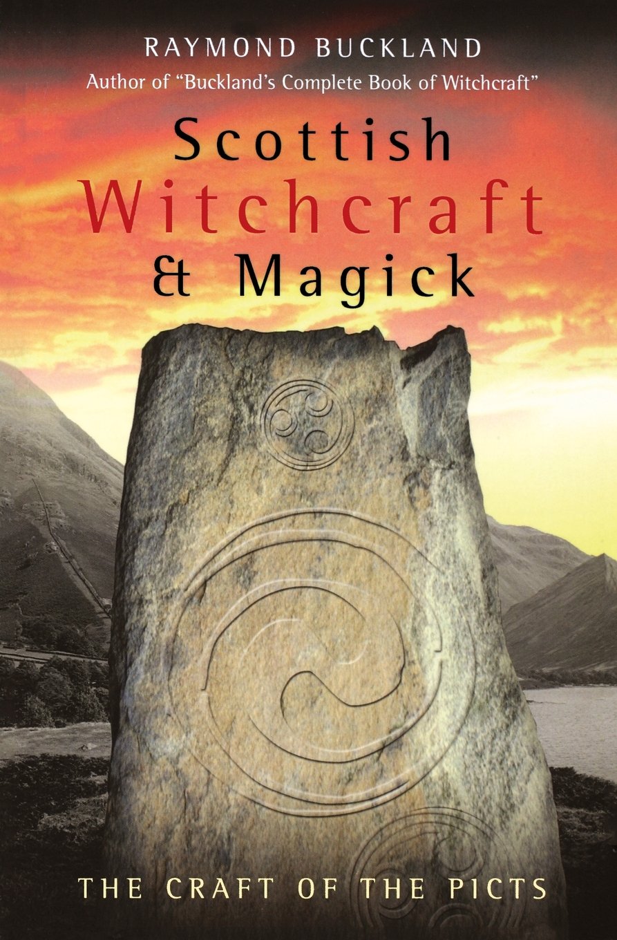 Scottish Witchcraft & Magick: The Craft of the Picts - 764