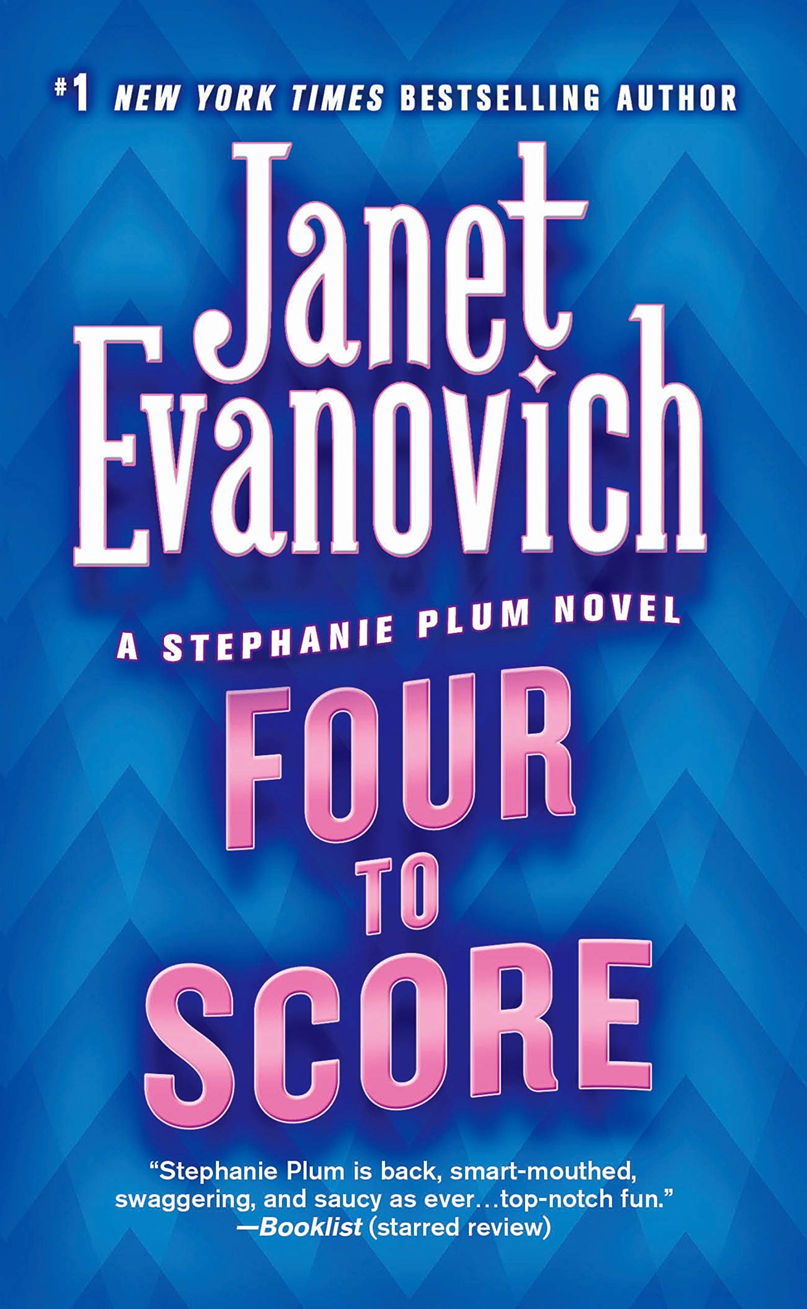 Four to Score (Stephanie Plum, No. 4) (Stephanie Plum Novels) - 8420