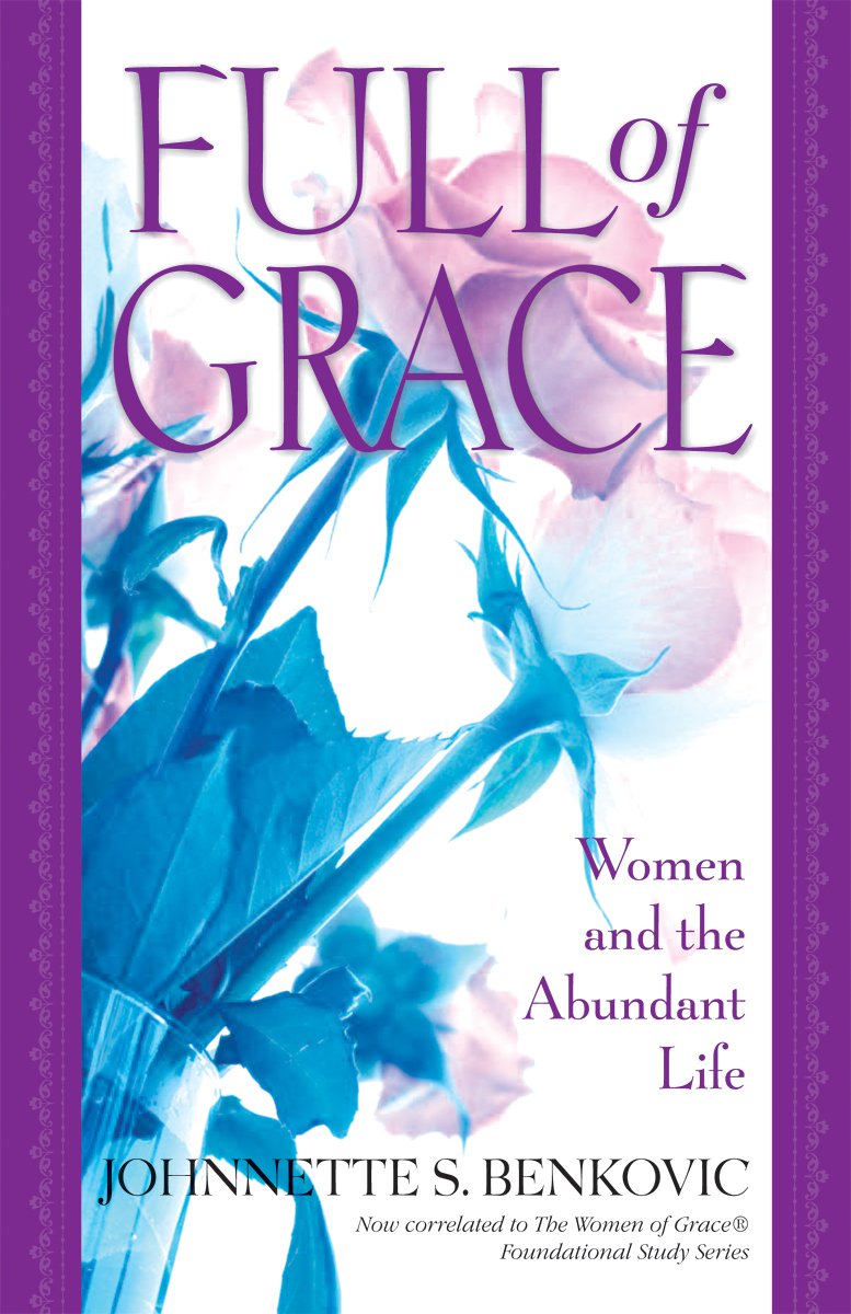 Full of Grace: Women and the Abundant Life - 2756