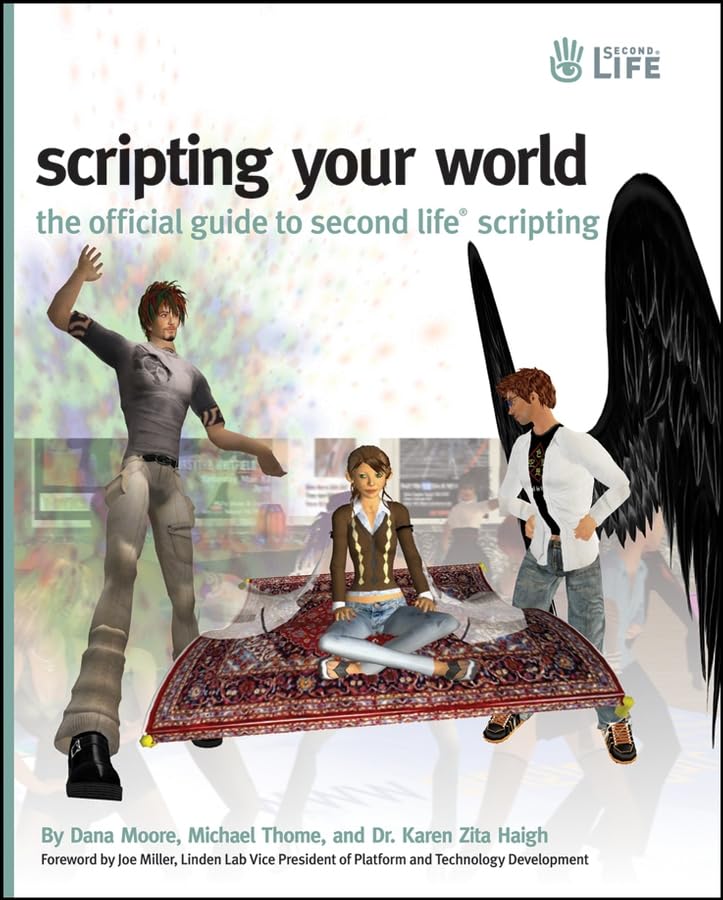 Scripting Your World: The Official Guide to Second Life Scripting - 5108