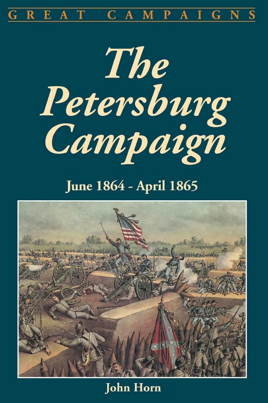 The Petersburg Campaign: June 1864-april 1865 - 1668