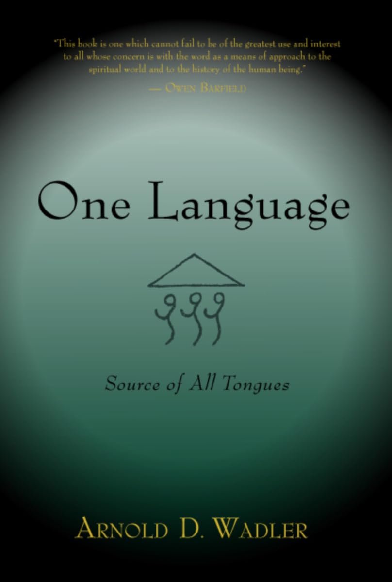 One Language: Source of All Tongues - 5802