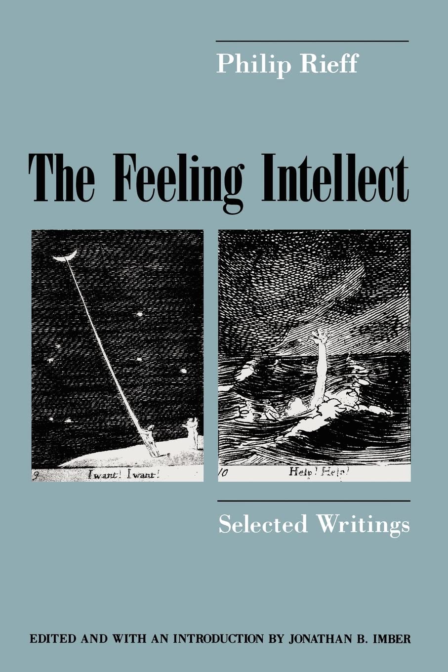 The Feeling Intellect: Selected Writings - 1350