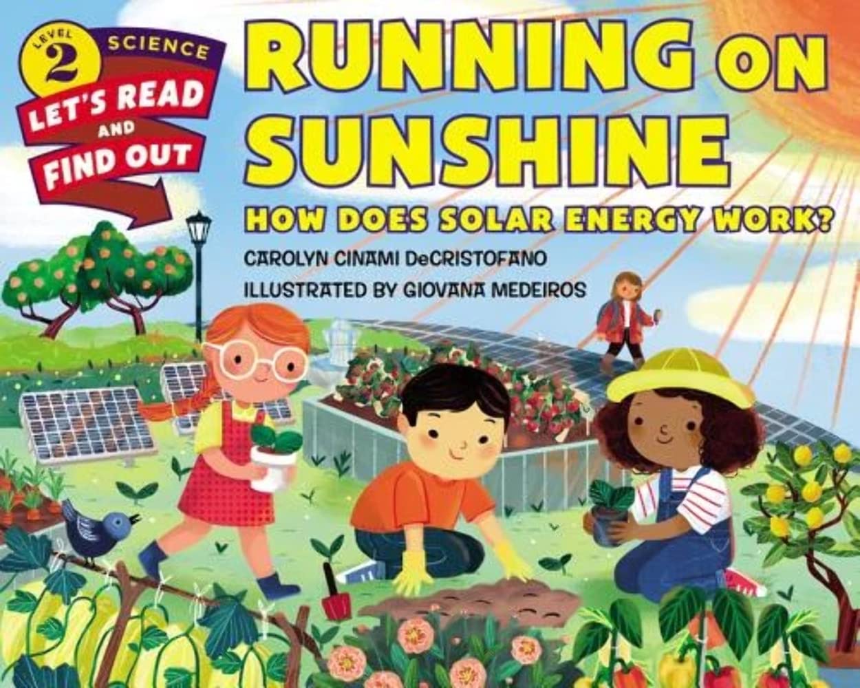 Running on Sunshine: How Does Solar Energy Work? (Let's-Read-and-Find-Out Science 2) - 5676