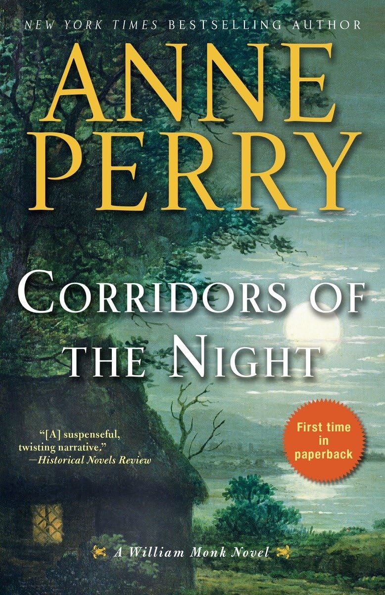 Corridors of the Night: A William Monk Novel - 6058