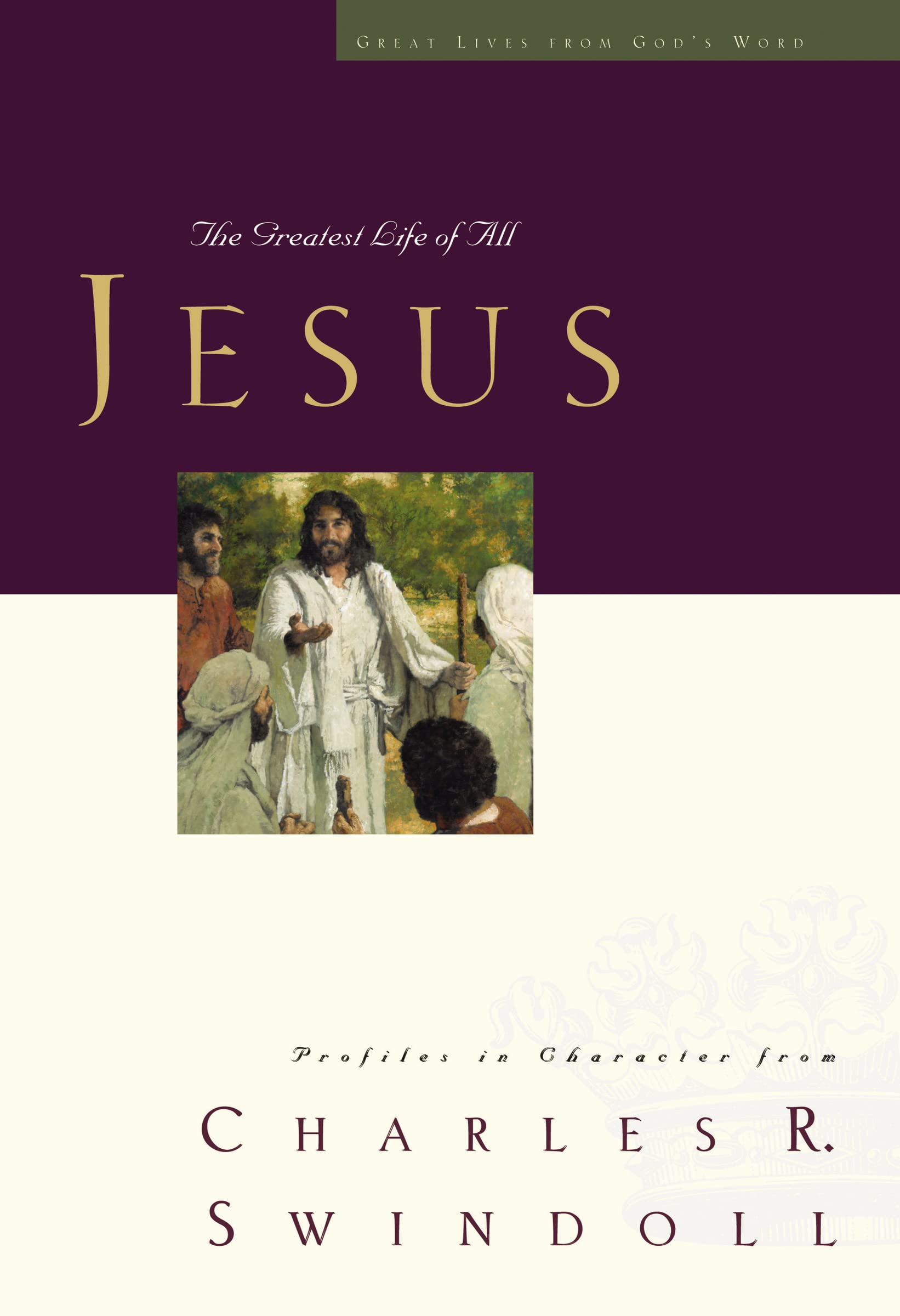 Great Lives: Jesus: The Greatest Life of All (Great Lives Series) - 1753