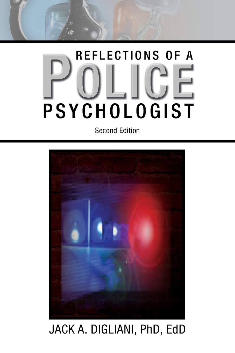 Reflections of a Police Psychologist - 9711