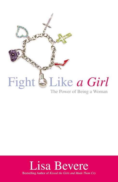 Fight Like a Girl: The Power of Being a Woman - 3461